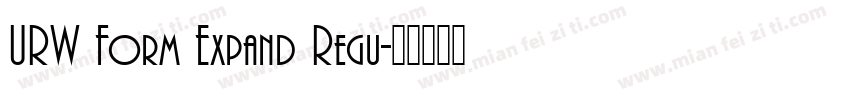 URW Form Expand Regu字体转换